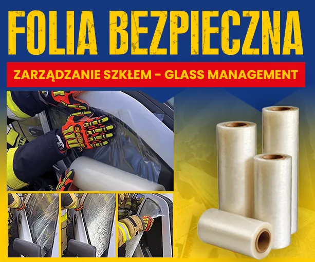Zarządzanie szkłem (Glass Management) – folie zabezpieczające