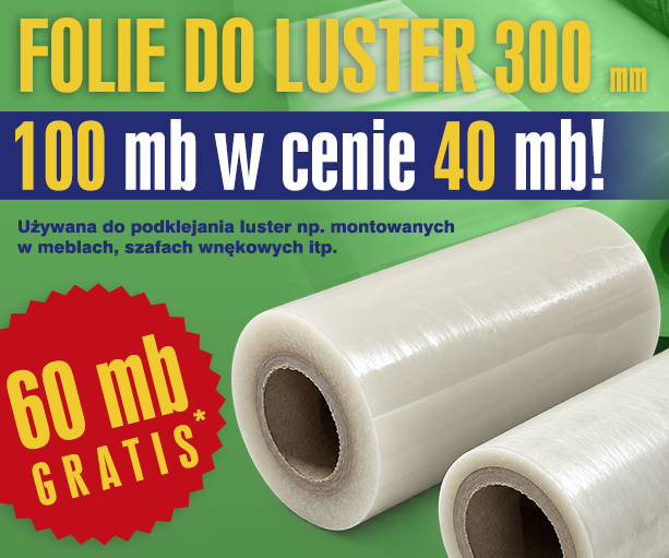 Promocja Folia do luster 60mb